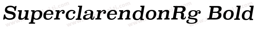 SuperclarendonRg Bold Italic字体转换